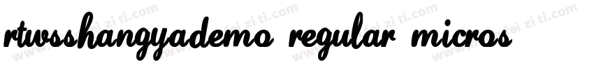 RTWSShangYaDemo Regular MicrosoftYa字体转换